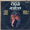 Chad & Jeremy - The Best of Chad & Jeremy It's Loaded With Hits!