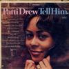 Patti Drew - Tell Him -  Preowned Vinyl Record