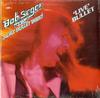 Bob Seger & The Silver Bullet Band - Live Bullet -  Preowned Vinyl Record