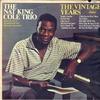The Nat King Cole Trio - The Vintage Years -  Preowned Vinyl Record