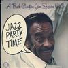 Buck Clayton - A Buck Clayton Jam Session Vol. 3 : Jazz Party Time -  Preowned Vinyl Record