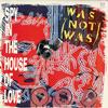 Was (Not Was) - Spy In The House Of Love -  Preowned Vinyl Record