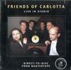 Friends of Carlotta - Live In Studio