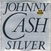 Johnny Cash - Silver -  Preowned Vinyl Record