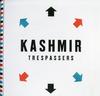 Kashmir Trespassers - Kashmir Trespassers -  Preowned Vinyl Record