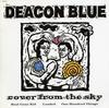 Deacon Blue - Cover From The Sky *Topper Collection