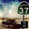 Train - California 37 -  Preowned Vinyl Record