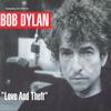 Bob Dylan - Love and Theft -  Preowned Vinyl Record