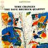 Dave Brubeck Quartet - Time Changes -  Preowned Vinyl Record