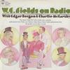 W.C.Fields - On Radio -  Preowned Vinyl Record