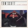 Tom Scott - Intimate Strangers -  Preowned Vinyl Record