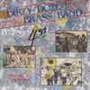 The Dirty Dozen Brass Band - My Feet Can't Fail Me Now -  Preowned Vinyl Record