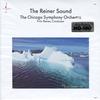 Reiner, Chicago Symphony Orchestra - The Reiner Sound