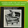 Yarbrough and Cowan - Modern Music for Two Pianos -  Preowned Vinyl Record