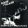 Nash The Slash - Bedside Companion