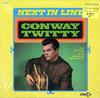 Conway Twitty - Next In Line -  Preowned Vinyl Record