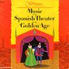 Various Artists - Music Of The Spanish Theater In The Golden Age -  Preowned Vinyl Record