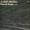 Pascal Roge - A Liszt Recital -  Preowned Vinyl Record