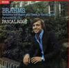 Pascal Roge - Brahms: Variations and Fugue on a Theme by Handel, Op. 24--Fantasias, Op. 116 -  Preowned Vinyl Record