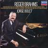 Jorge Bolet - Reger/Brahms -  Preowned Vinyl Record