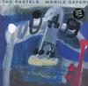 The Pastels - Mobile Safari -  Preowned Vinyl Record