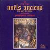 Polyphonia Antiqua - Les Plus Beaux Noels Anciens des Pays de France -  Preowned Vinyl Record