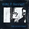 Willie P. Bennett - The Lucky Ones -  Preowned Vinyl Record