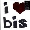 Bis - I Love Bis -  Preowned Vinyl Record