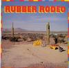 Rubber Rodeo - Rubber Rodeo *Topper -  Preowned Vinyl Record