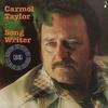 Carmol Taylor - Song Writer -  Preowned Vinyl Record