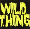 X - Wild Thing *Topper Collection -  Preowned Vinyl Record