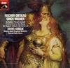 Kubelik, Bavarian Radio Symphony Orchestra and Chorus - Fischer-Dieskau: Sings Wagner -  Preowned Vinyl Record