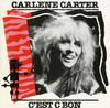 Carlene Carter - C'est C Bon *Topper Collection -  Preowned Vinyl Record