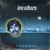 Incubus - S.C.I.E.N.C.E. -  Preowned Vinyl Record