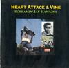 Screamin' Jay Hawkins - Heart Attack & Vine