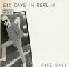 Mike Batt - Six Days in Berlin -  Preowned Vinyl Record