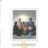 Love & Hate - Love & Hate -  Preowned Vinyl Record