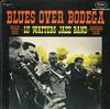 Lu Watters Jazz Band - Blues Over Bodega -  Preowned Vinyl Record