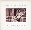 David Bromberg - My Own House -  Preowned Vinyl Record