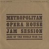 Various Artists - Metropolitan  Opera House Jam Session