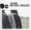 June in the Fields - June In The Fields -  Preowned Vinyl Record