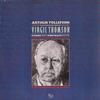Arthur Tollefson - Virgil Thomson - Piano Music -  Preowned Vinyl Record