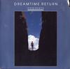 Steve Roach - Dreamtime Return -  Preowned Vinyl Record