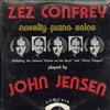 John Jensen - Zez Confrey Novelty Piano Solos