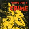 Various Artists - Swing For A Crime -  Preowned Vinyl Record