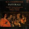 William Christie, 'Les Arts Florissants' - M.A. Charpentier: Pastorale