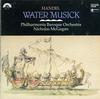 Nicholas McGegan, Philharmonia Baroque Orchestra - Handel: Water Musick