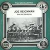 Joe Reichman and His Orch. - The Uncollected 1944-1949 -  Preowned Vinyl Record