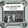 Hal McIntyre - The Uncollected 1943-1946 -  Preowned Vinyl Record