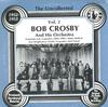 Bob Crosby and His Orch. - The Uncollected Vol. 2 1952-1953 -  Preowned Vinyl Record